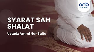 Download lagu Syarat Sah Shalat | Ustadz Ammi Nur Baits mp3 Download lagu Syarat Sah Shalat | Ustadz Ammi Nur Baits mp3