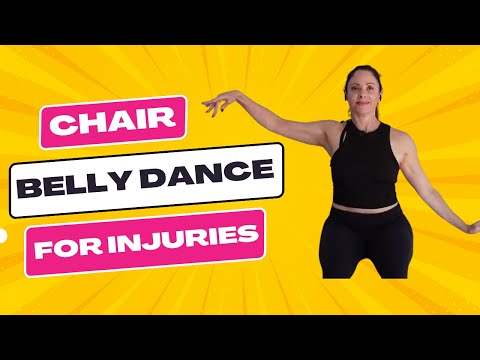 Chair Belly Dance Workout For Injuries