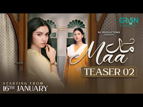 Teaser 02 | Maa | Ft. Aina Asif - Sunita Marshall | Starting From 16th January 2026