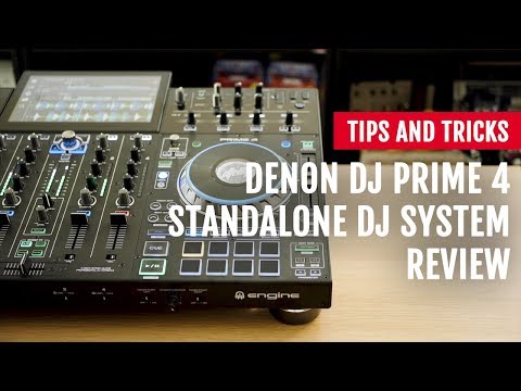 Review: Denon DJ Prime 4 Standalone DJ System | Tips and Tricks