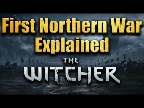 First Northern War Explained - Witcher Lore
