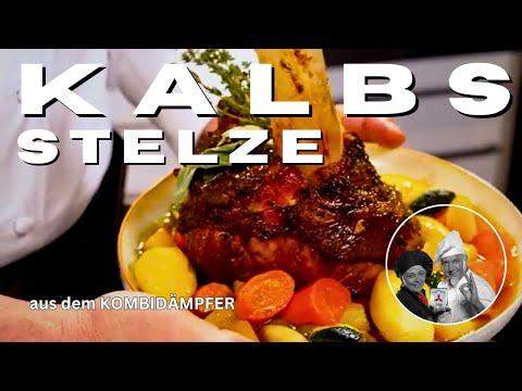 Kalbstelze aus dem Kombidämpfer von Franz Stolz