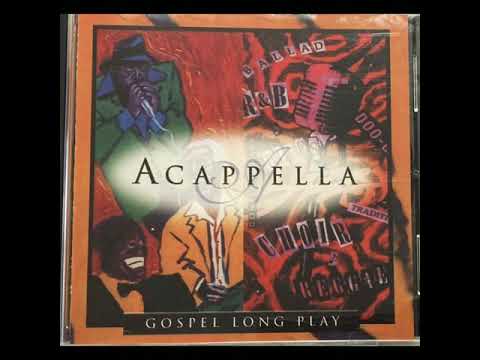 ACAPPELLA - GOSPEL LONG PLAY (2000, CD)