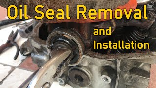 Oil Seal Removal and Installation