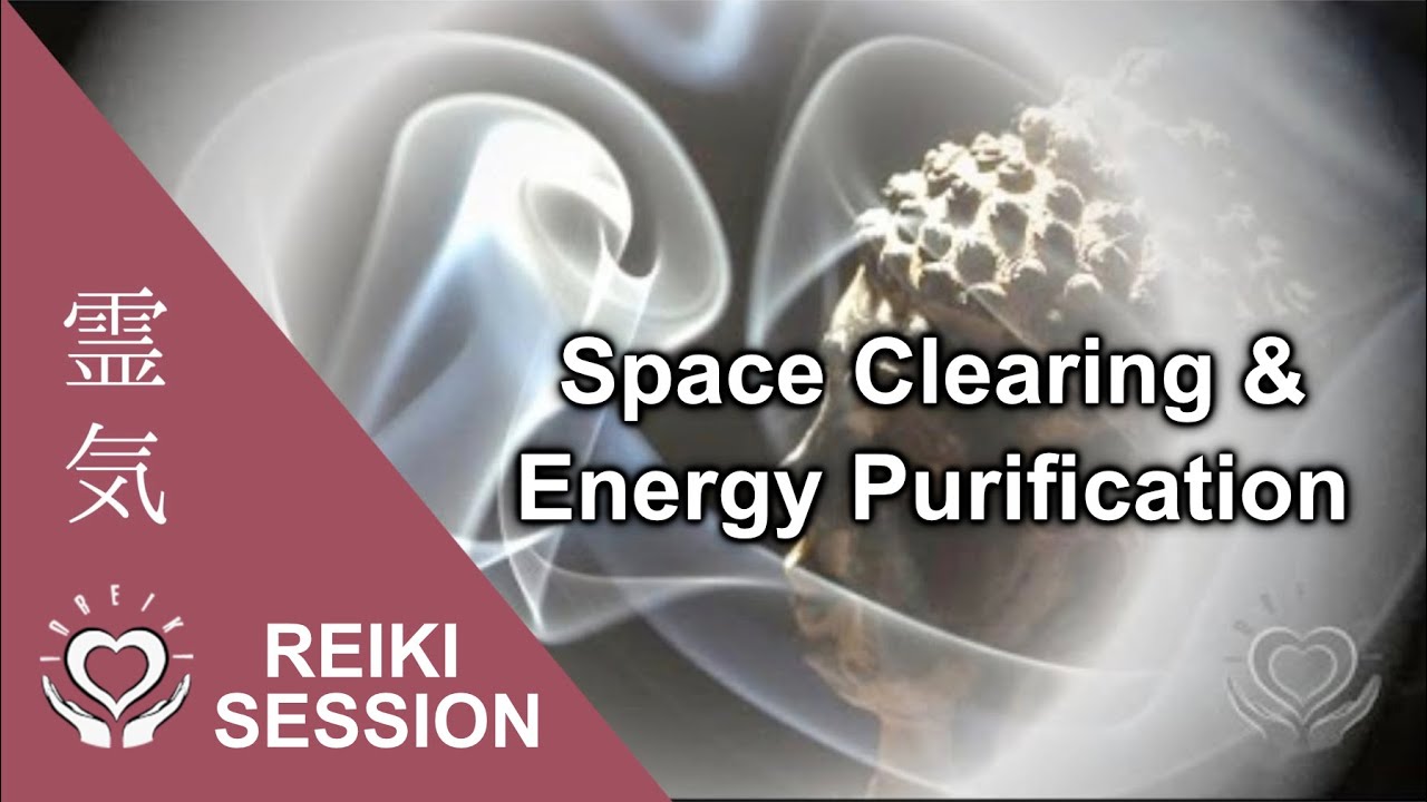 Reiki Space Clearing • Cleanse Room Energy • Raise Vibration Harmony • Negative Vibe Protection