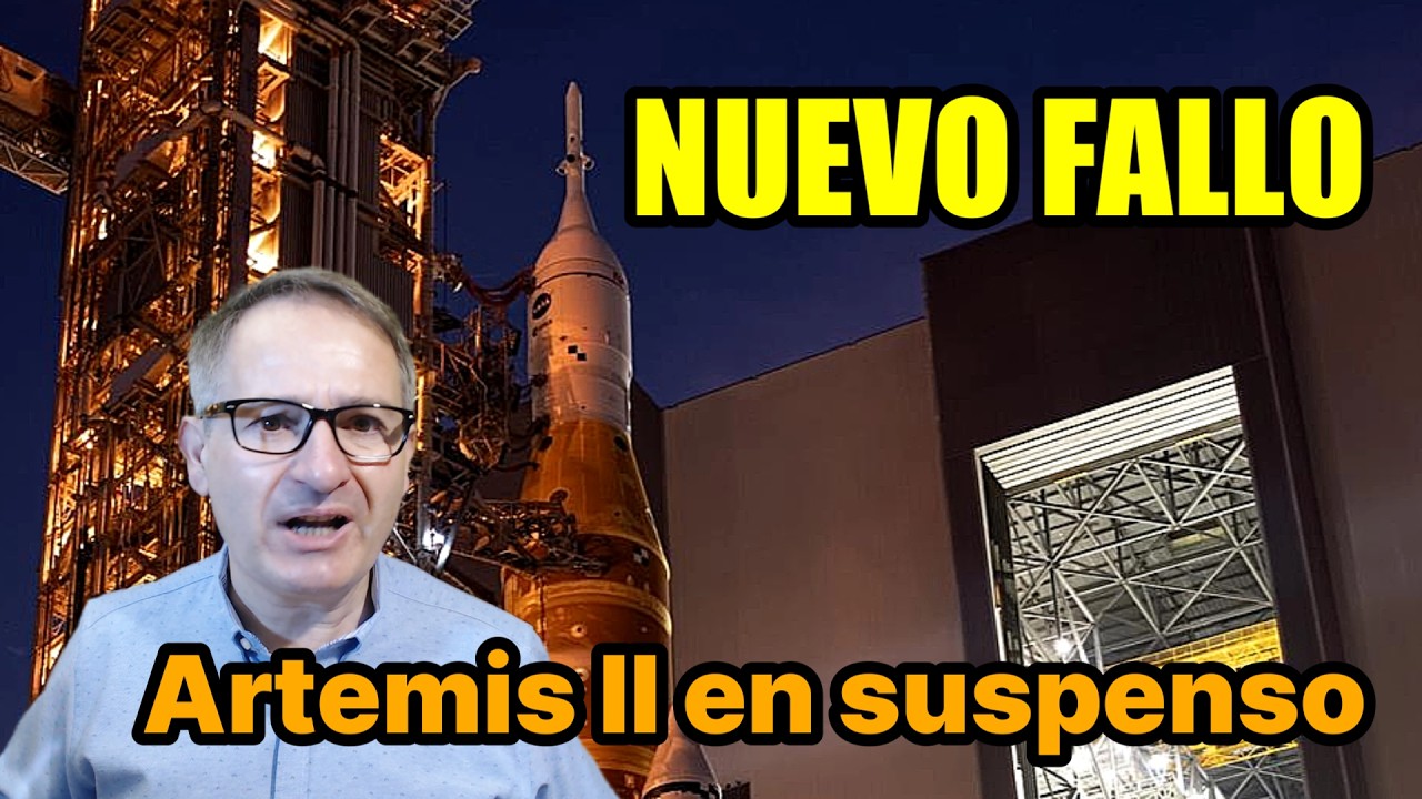 ¿POR QUÉ la NASA aplaza otra vez el lanzamiento de la ARTEMIS II con destino la Luna?