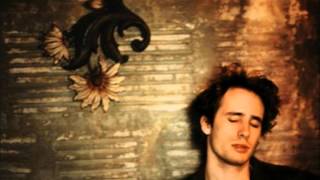 If  You Knew by Jeff Buckley (Nina Simone cover )