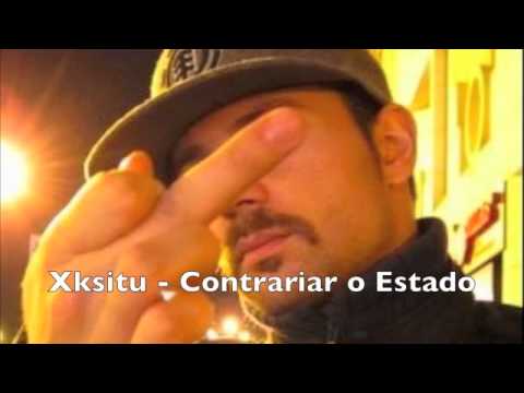 Xksitu - Contrariar o Estado