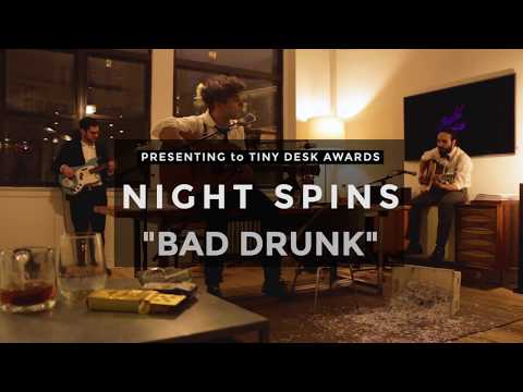 Night Spins - "Bad Drunk" 2020 NPR Tiny Desk Submission