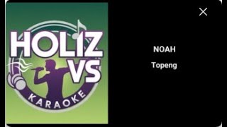 Download lagu Noah - Topeng (Karaoke Version) by Holiz VS mp3