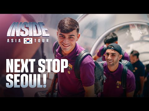 INCREDIBLE WELCOME IN SEOUL & FIRST TRAINING IN EXTREME HEAT | INSIDE TOUR (Day 4) | FC Barcelona 🔵🔴
