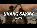 NOBITA - Unang Sayaw (Lyrics)