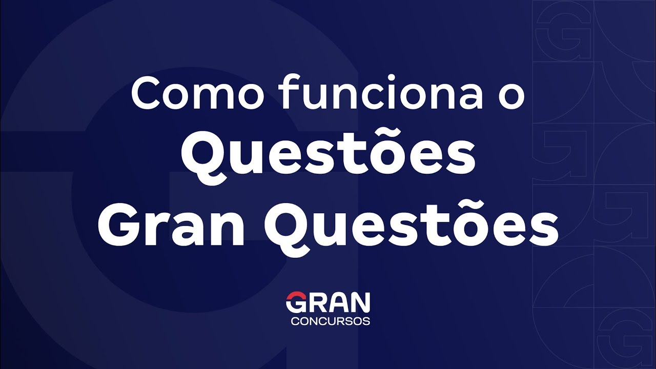 Gran Tutorial | Como usar o Gran Questões nos seus estudos