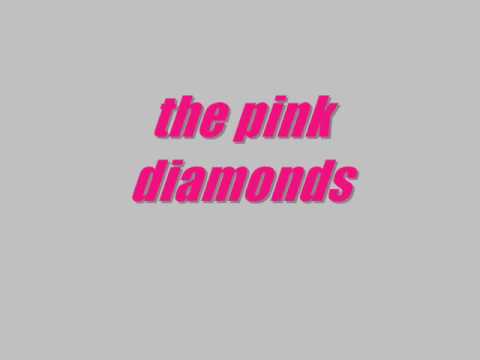 the pink diamonds..