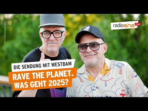 Rave The Planet. Was geht 2025? | Die Sendung mit Westbam
