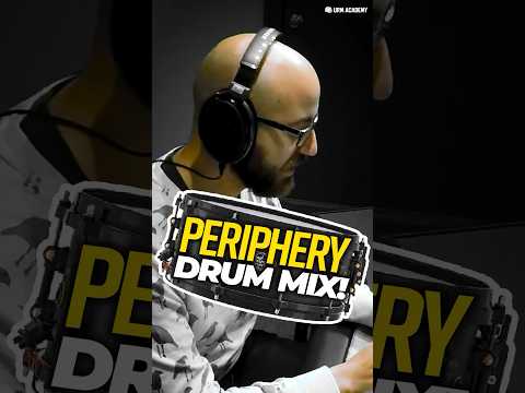 Nolly mixes PERIPHERY drums!