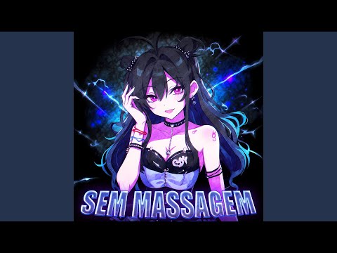 SEM MASSAGEM