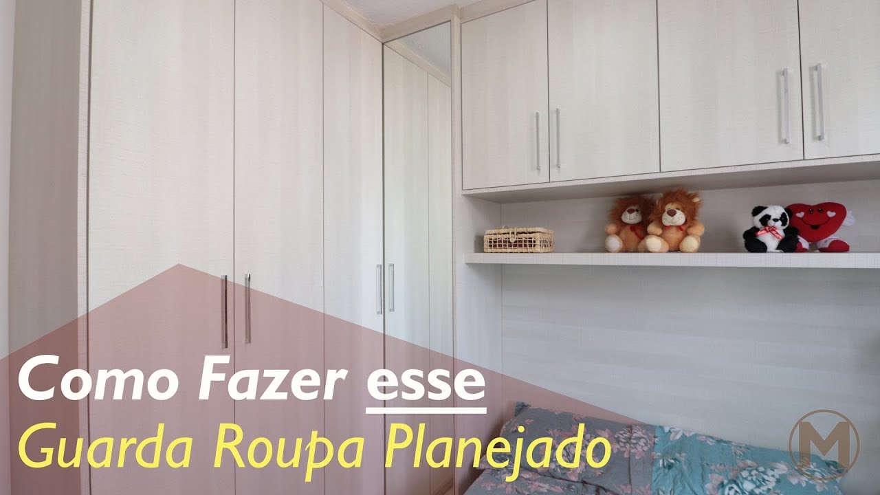 Como Fazer este Guarda Roupa Planejado - Divulgação do Curso Móveis Planejados Como Fazer este Guarda Roupa Planejado - Divulgação do Curso Móveis Planejados