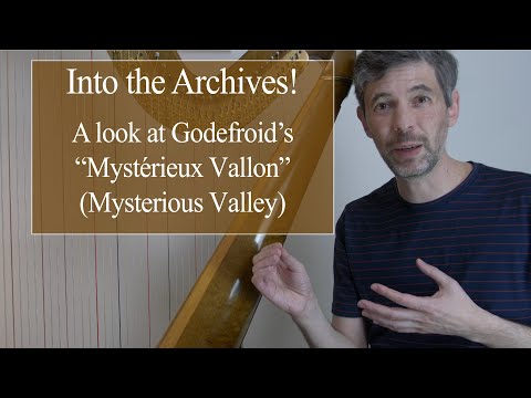 A look at Godefroid’s“Mystérieux Vallon”. Harp Tuesday ep. 212