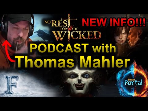 Thomas Mahler leaks all the info - No Rest for the Wicked