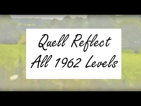 Quell Reflect (PC) - All 1962 Level & Jewel Solutions