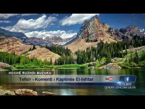 Tefsir - Komenti i Kaptinës El-Infitar - Hoxhë Ruzhdi Buzuku
