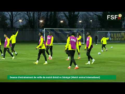 Seance d'entrainement de veille de match Brésil vs Sénégal (Match amical international)