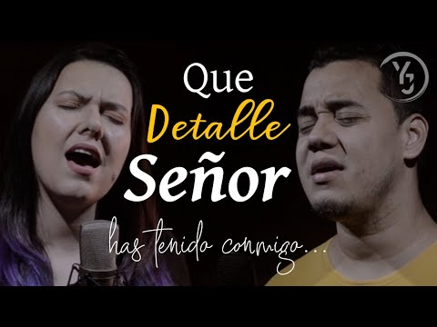 Que Detalle Señor has tenido conmigo - Padre Lucas Casaert- YULI Y JOSH - Cover - MÚSICA CATÓLICA