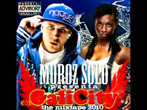 MOROZ SOLO ft. NAIJA SEMI - GALI CITY ( EN G-A-L-I C-I-T-Y VOL.1)