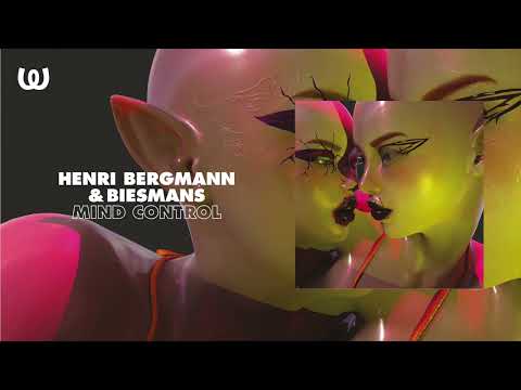 Henri Bergmann & Biesmans - Mind Control