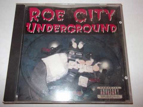 Roe City Underground - HARD FROM THE 'HOOD FEAT CLASS 1 ( g funk )