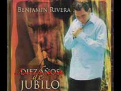 Benjamin Rivera - Cuando te alabo