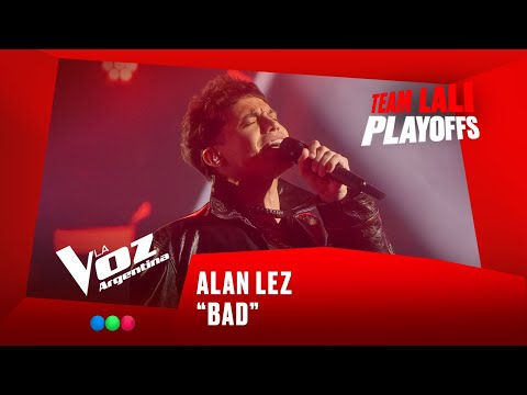 Alan Lez - "Bad" - Team Lali - Playoffs - La Voz Argentina 2025
