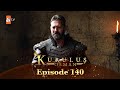 Kurulus Osman Urdu - Season 5 Episode 140