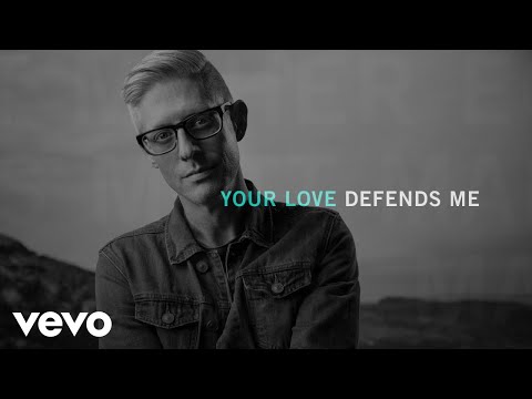 Matt Maher - Your Love Defends Me (Official Audio)
