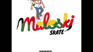 Skate Maloley - I Been