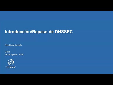 ANCI ICANN | Charla buenas prácticas DNSSCEC