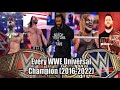 Every WWE Universal Champion 2016 2022