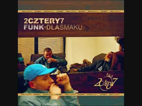 2cztery7-Nie potrzeba mi wiele.Feat: Emil Blef