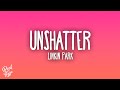 Linkin Park Unshatter