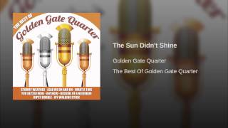 The Sun Didn't Shine