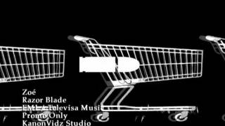 Zoé - Razor Blade (Video Oficial)
