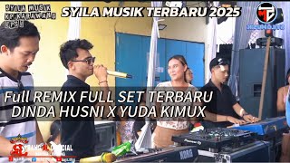 Download lagu SYILA MUSIK ALUNAN TERBARU DINDA HUSNI X YUDA KIMUX MUSIK LEPAS LIVE KP KARAWANG 2025 mp3