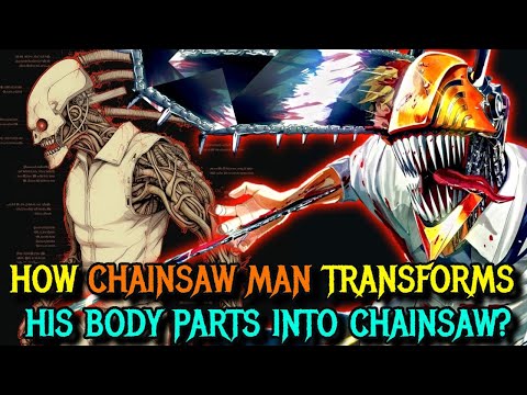 Chainsaw Man Anatomy - Devil-Human Hybrid with A Chainsaw Head & a Taste for Other Devils - Explored