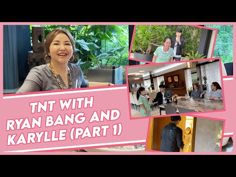 TNT + BONDING WITH RYAN BANG AND KARYLLE! PART 1 | Small Laude