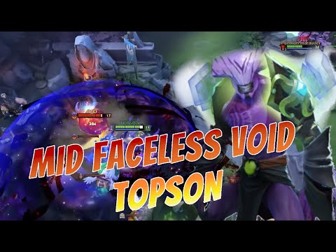 MID FACELESS VOID - TOPSON  - DOTA 2