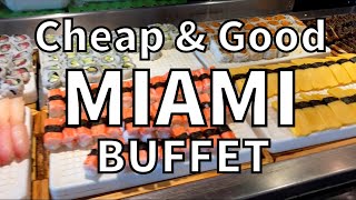 Cheap & Good Miami Buffet, Ginza Japanese, North Miami Beach. March 2022