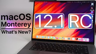 macOS Monterey 12.1 RC is Out! - What&#039;s New?