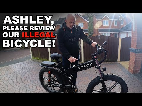 Ashley, please could you review our illegal bicycle?