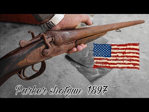 Double barrel Shotgun Restoration | forgotten shotgun of Parker Brothers